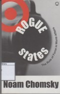 Rogue States: The Rule of Force in World Affairs