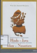 Runtuhnya Kerajaan Hindu-Jawa dan timbulnya Negara-negara Islam di Nusantara