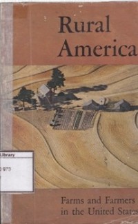 Rural America : Farms and Farmers in The United States