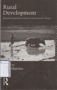 Rural Development: Theories of Peasant Economy and agrarian Change
