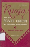 Russia and the Soviet Union: An Historical Introduction