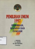 Pemilihan Umum 1997: Perkiraan, harapan dan evaluasi