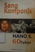Sang Komponis Nano S. 60 Tahun