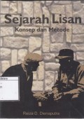 Sejarah Lisan : Konsep dan Metode