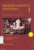 Sejarah Nasional Indonesia I : Zaman Prasejarah Di Indonesia