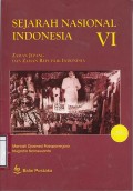 Sejarah Nasional Indonesia VI : Zaman Jepang dan Zaman Republik Indonesia