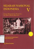 Sejarah Nasional Indonesia V : Zaman Kebangkitan Nasional Dan Masa Hindia Belanda