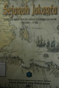 Sejarah Jakarta: Dari Zaman Prasejarah Sampai Batavia Tahun ± 1750