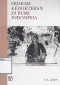 Sejarah Kedokteran di Bumi Indonesia