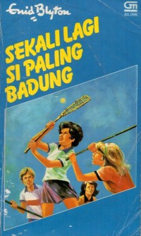 Sekali Lagi Si Paling Badung
