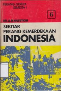 Sekitar Perang Kemerdekaan Indonesia: Perang Gerilya Semesta I