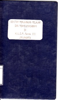 Sekitar perjuangan pelajar dan penyeleseiannya: di K.U.D.P. rayon III jogjakarta