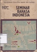 Seminar bahasa Indonesia 1972 : Puntjak Pass, 2-3 Maret