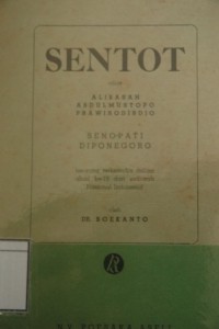 Sentot alias Alibasah Abdulmustopo Prawirodirdjo, Senopati Diponegoro (Seroang terkemuka dalam abad ke-19 dari sedjarah nasional Indonesia)