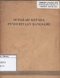 Setialah kepada penderitaan bangsamu