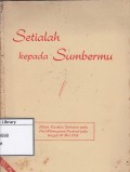 Setialah kepada sumbermu