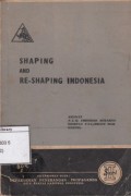 Shaping and Reshaping Indonesia : Kuliah Presiden Sukarno tentang Marhaenisme
