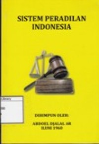 Sistem Peradilan Indonesia