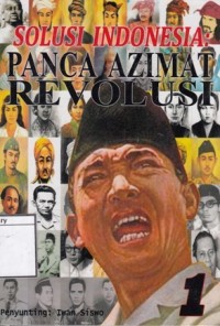 Solusi Indonesia: Panca Azimat Revolusi 1
