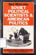 Soviet Political Scientists & American Politics