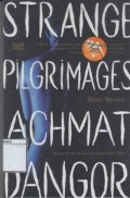 Strange Pilgrimages: Short Stories