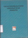 Strategi Pengembangan Sistem Administrasi Negara (Moerdiono)