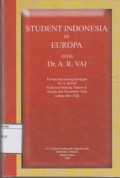 Student Indonesia di Europa : Koempoelan karang-karangan Dr. A. Rivai Redactur Bintang Timoer di Europa dari November 1926 sampai Mei 1928