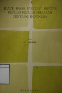 Suatu Passe-Partout Sekitar Penulis-penulis Sedjarah tentang Indonesia