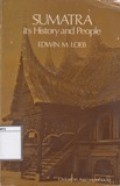 Sumatra: Its History and People