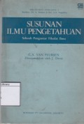 Susunan Ilmu Pengetahuan: Sebuah Pengantar Filsafat Ilmu
