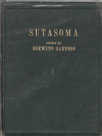 Sutasoma : a study in Javanese Warayana