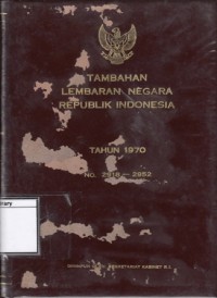 Tambahan Lembaran Negara Republik Indonesia Tahun 1970 No. 1-76