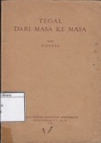 Tegal Dari Masa ke Masa