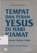 Tempat dan peran Yesus di hari kiamat : menurut ajaran Islam