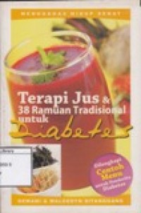 Terapi Jus & 38 Ramuan Tradisional untuk Diabetes