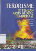 Terorisme: Di Tengah Arus Global Demokrasi