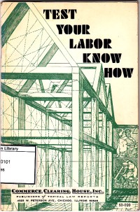 Test your labor know how