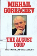 The August Coup: The truth and The Lessons