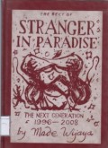 The Best of Stranger in Paradise: Diaries of An Expatriate 1996-2008