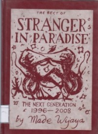 The Best of Stranger in Paradise: Diaries of An Expatriate 1996-2008