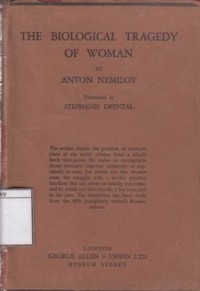 The Biological Tragedy of Woman