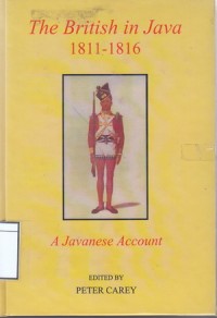 The British in Java 1811-1816: A Javanese Account