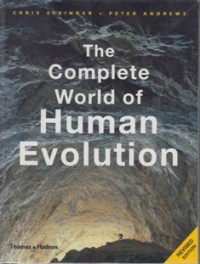 The Complete World of Human Evolution