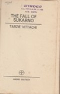 The Fall of Sukarno
