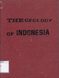 The Geology Of Indonesia : General Geology Vol. IB (Portofolio)