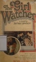 The Girl Watcher: A novel