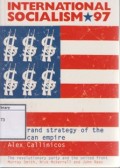 The Grand Strategy of the American Empire: International Socialism 97