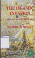 The Islamic Invasion (Islam yang Dihujat)