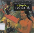 The Life and Works of: Gauguin
