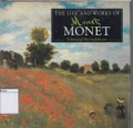 The Life and Works of: Monet
